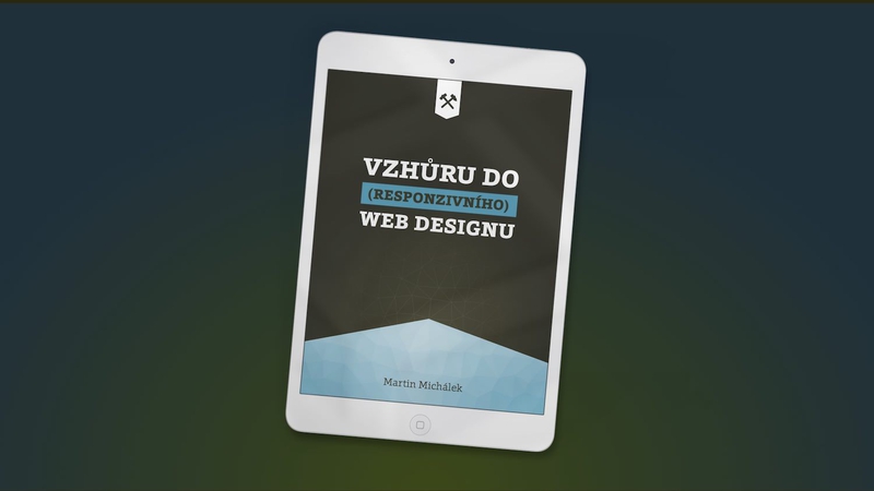 Vzhůru do (responzivního) webdesignu