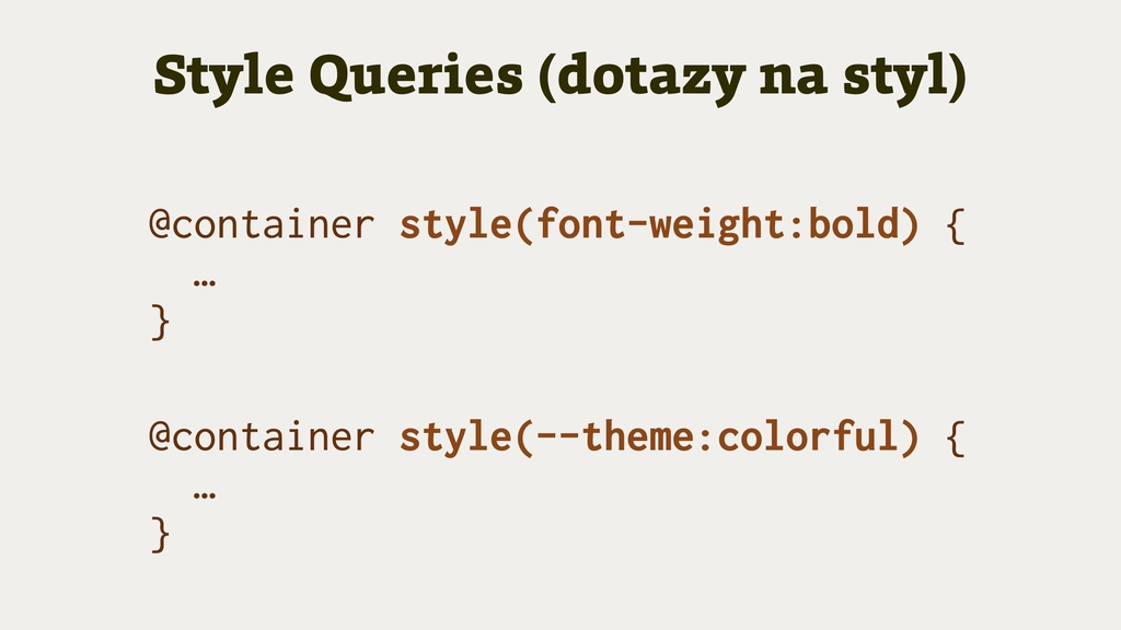 Style Queries, dotazy na styl