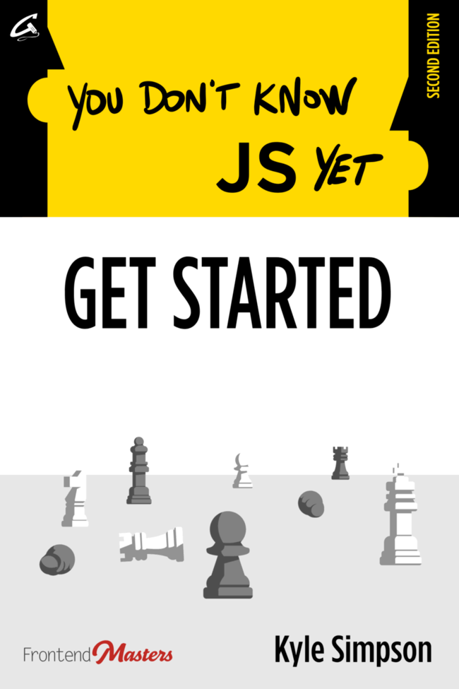 You Don't Know JS Yet (Kyle Simpson)