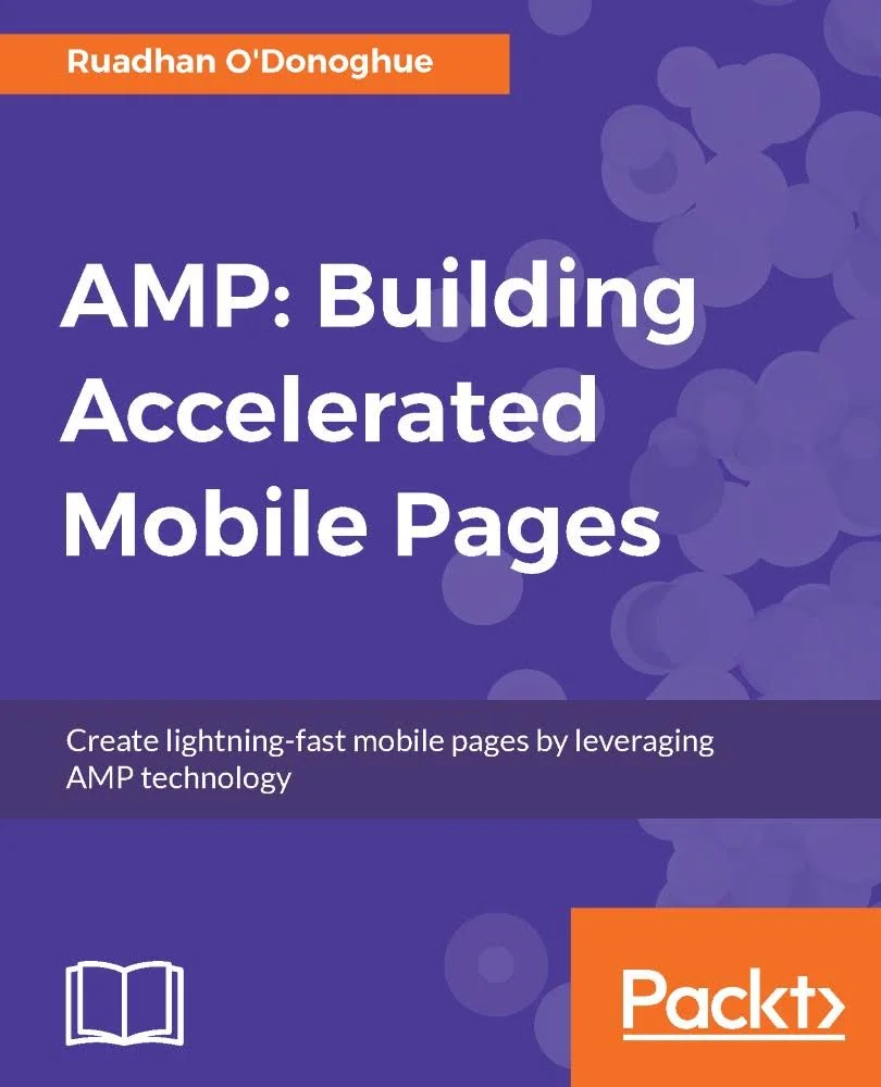 AMP: Building Accelerated Mobile Pages 